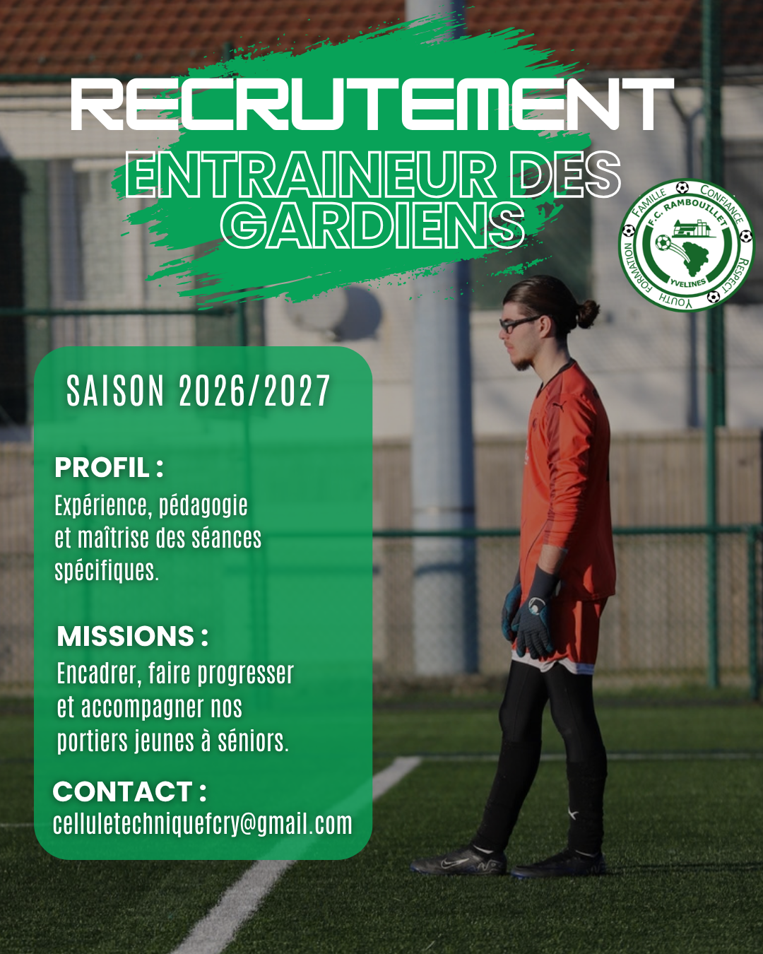 Le FC Rambouillet recrute son entraîneur des gardiens pour la saison !
